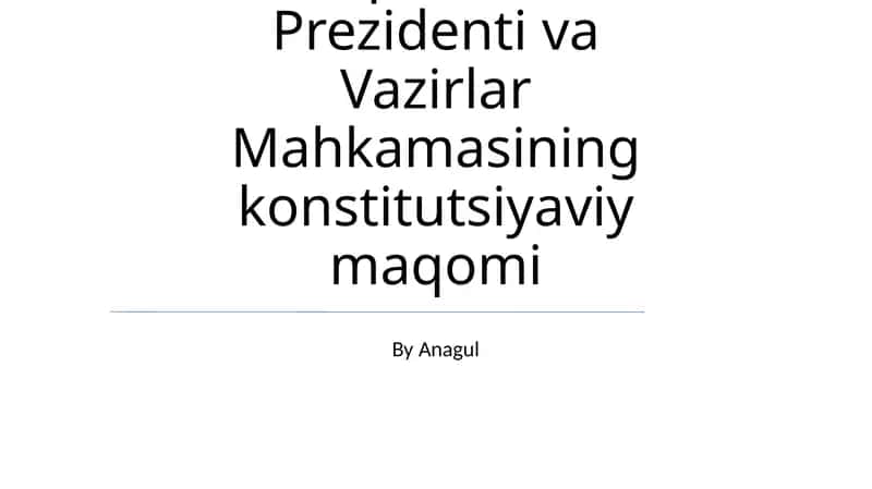 Vazirlar Mahkamasining tarkibi va shakllanishi