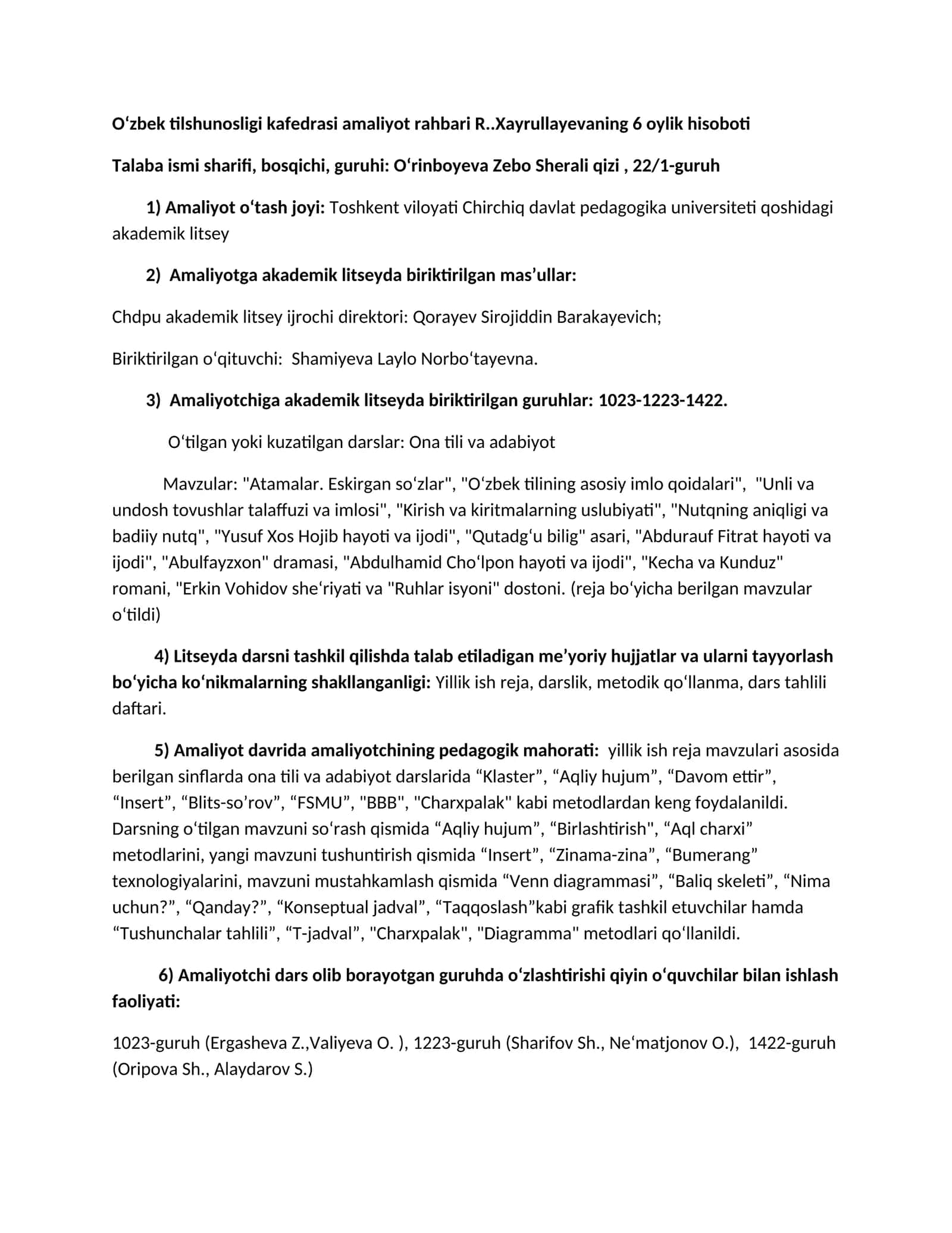 O‘zbek tilshunosligi kafedrasi amaliyot rahbari R..Xayrullayevaning 6 oylik hisoboti
