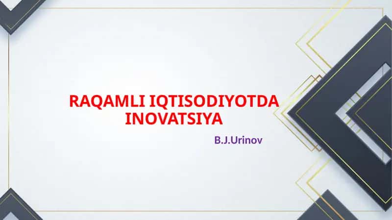 RAQAMLI IQTISODIYOTDA INOVATSIYA