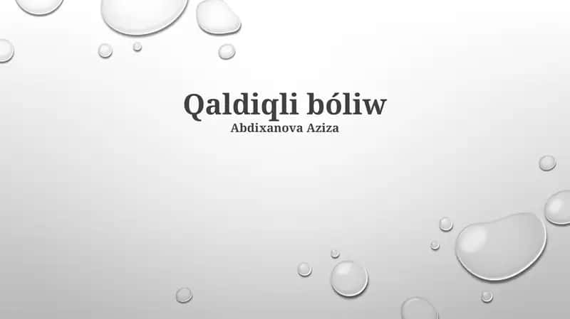 Qaldiqli bóliw