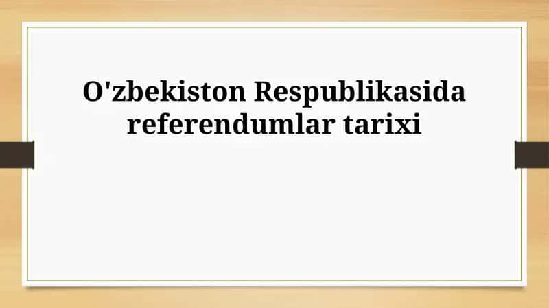 O'zbekiston Respublikasida referendumlar tarixi