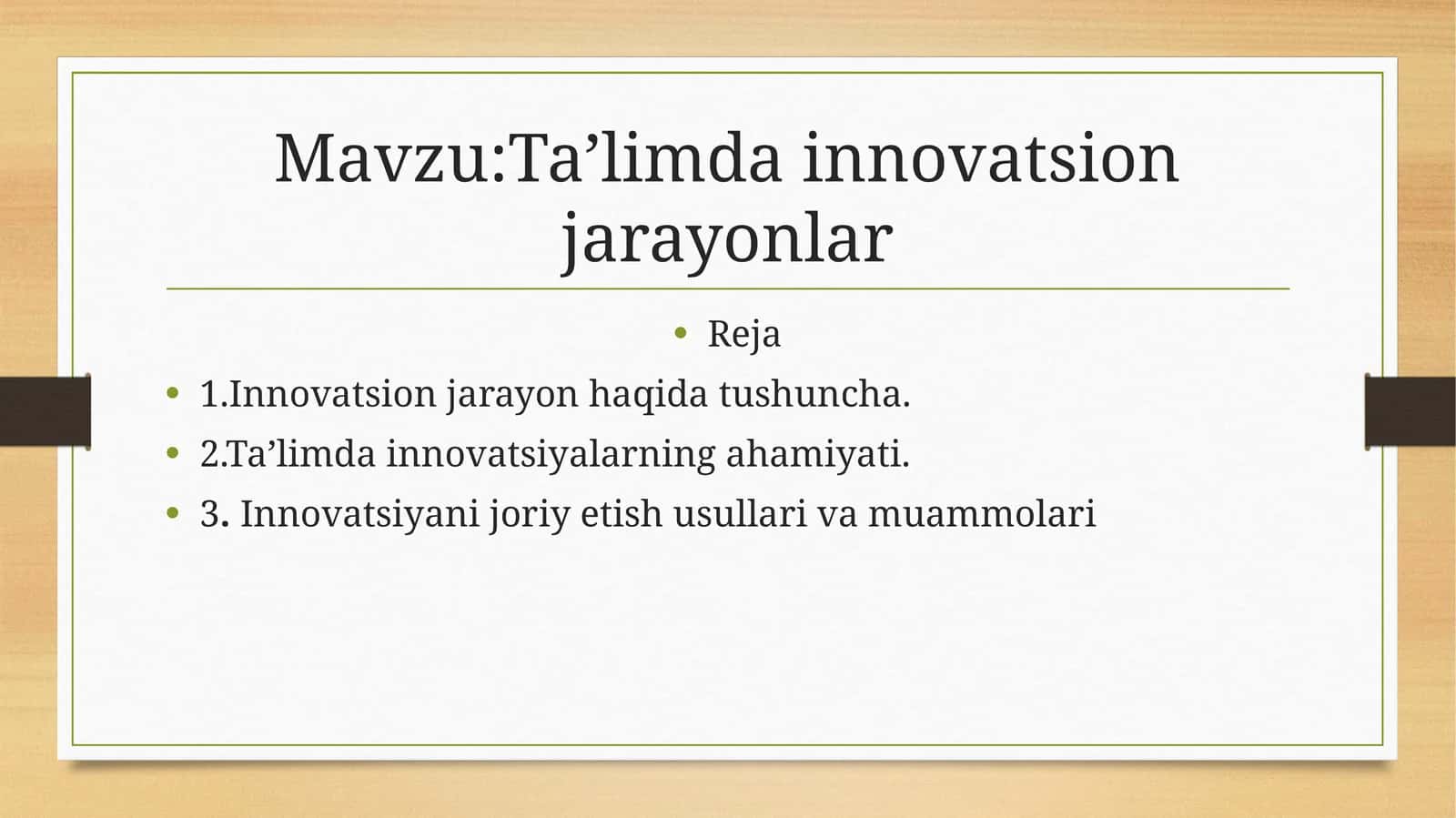 Ta’limda innovatsion jarayonlar