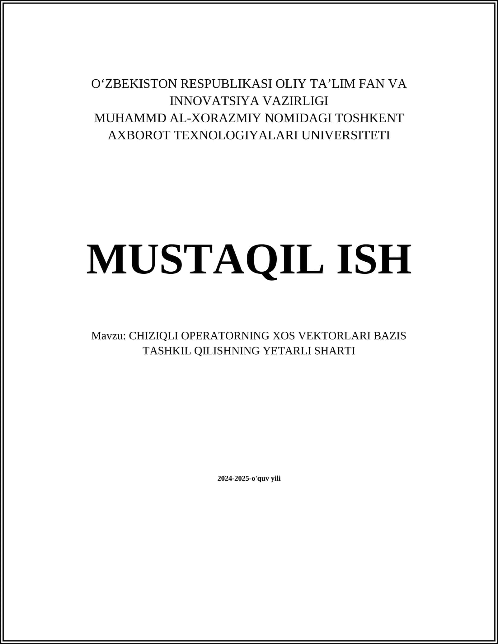 CHIZIQLI OPERATORNING XOS VEKTORLARI BAZIS TASHKIL QILISHNING YETARLI SHARTI