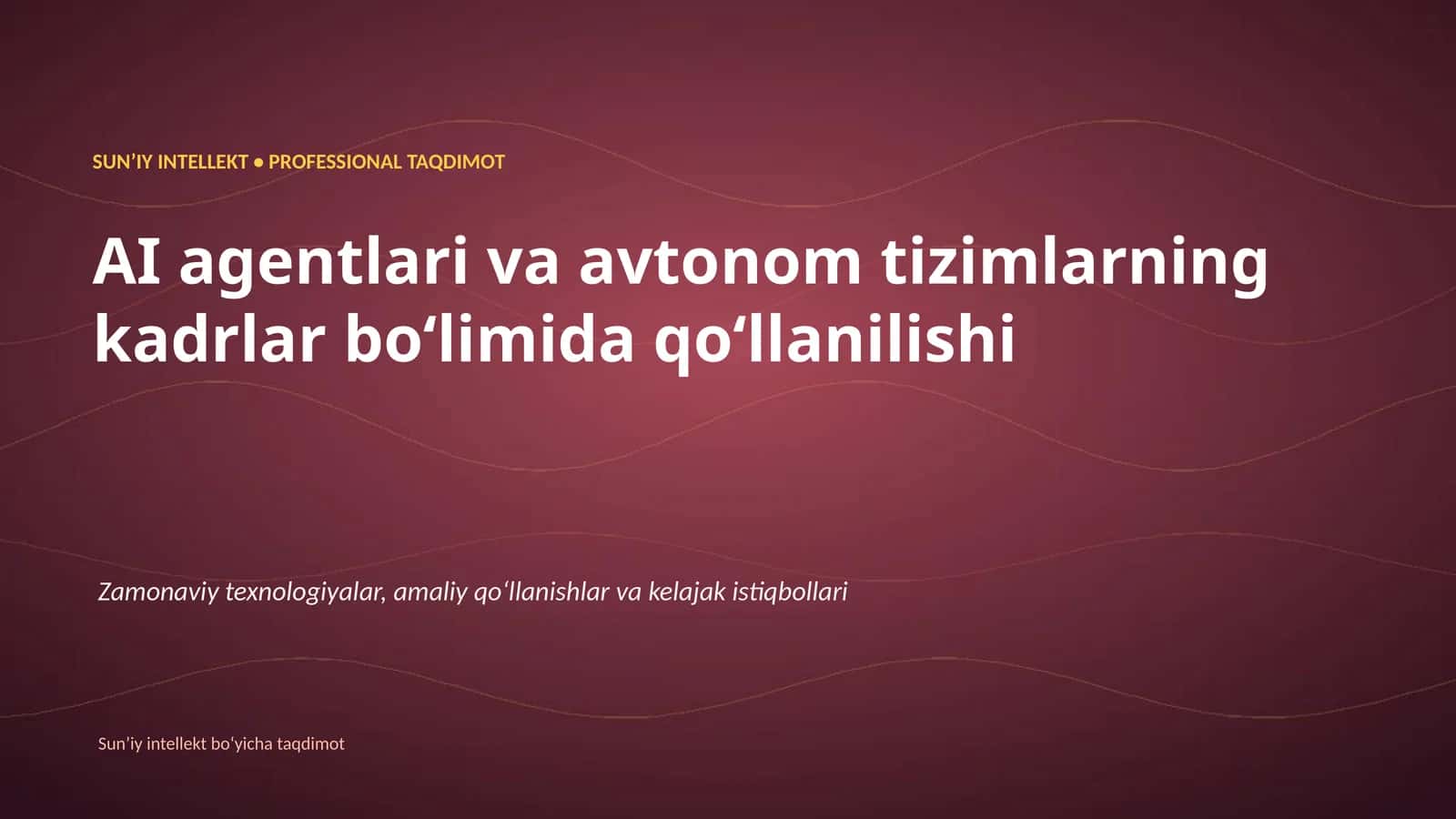 SUNʼIY INTELLEKT • PROFESSIONAL TAQDIMOT