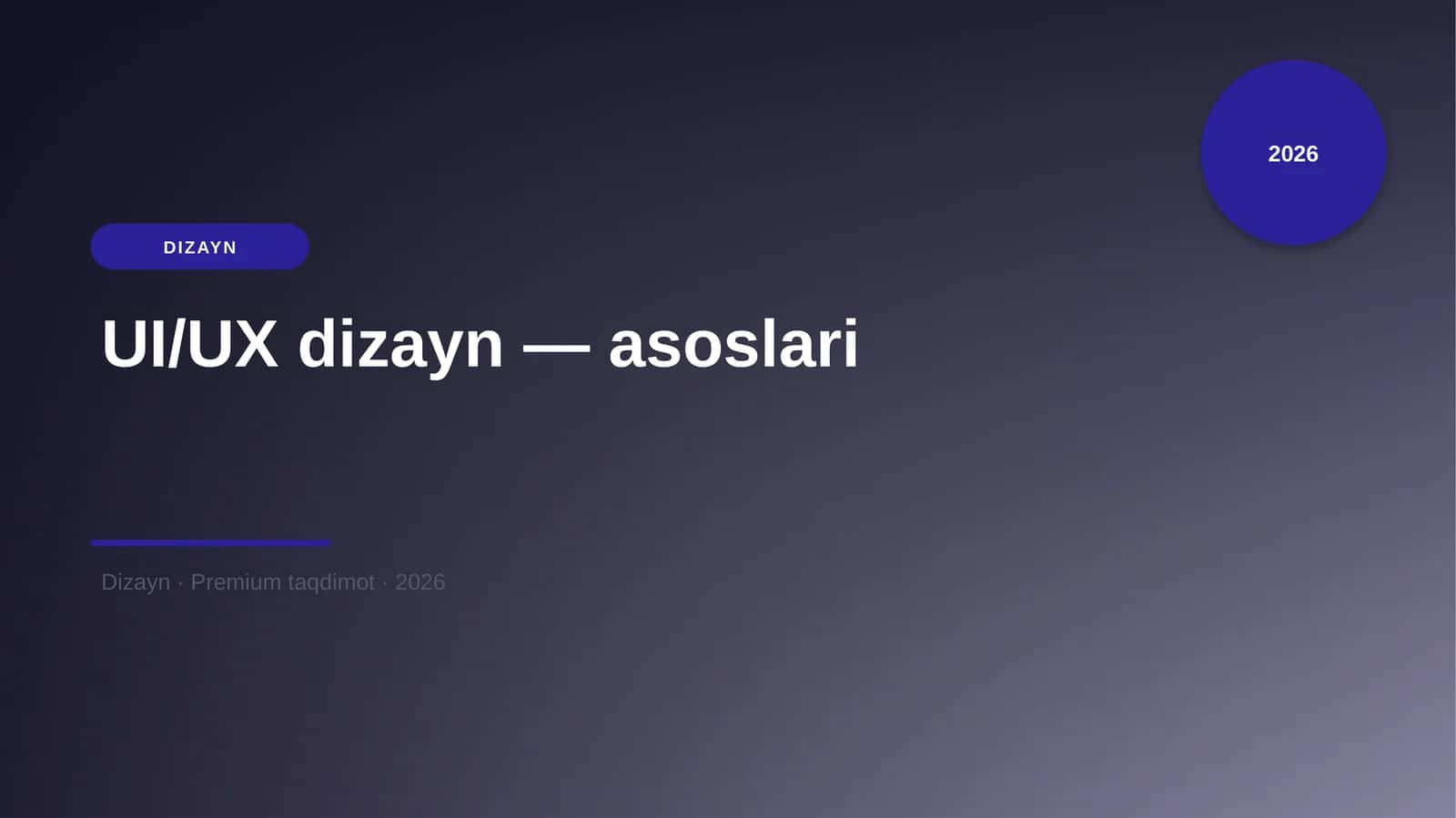 UI/UX dizayn — asoslari