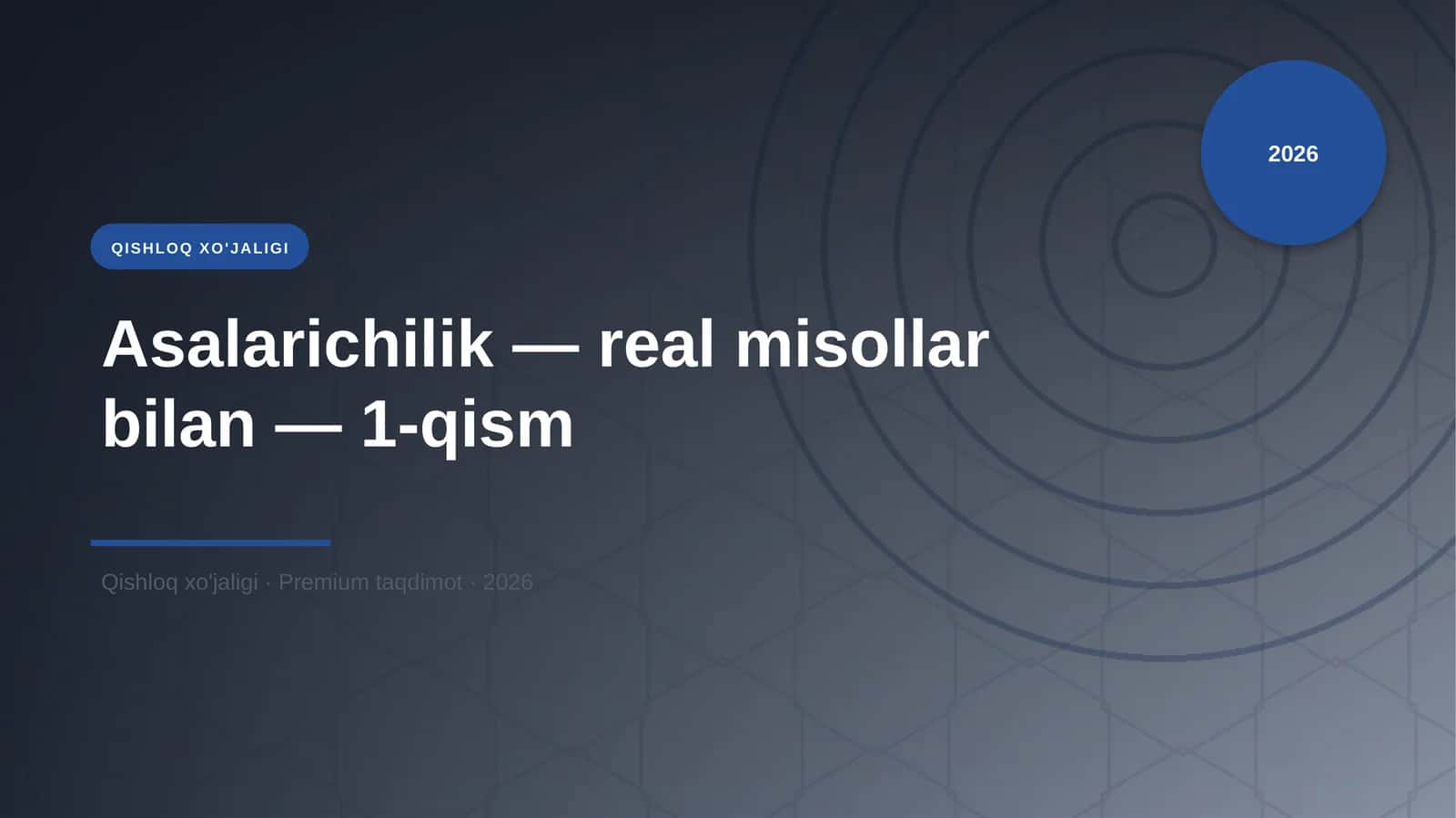 Asalarichilik — real misollar bilan — 1-qism