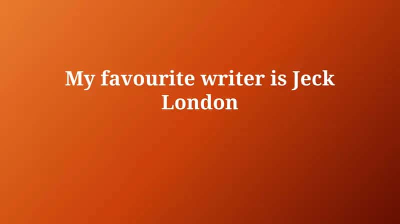 Jack London: A Life of Adventure and Words