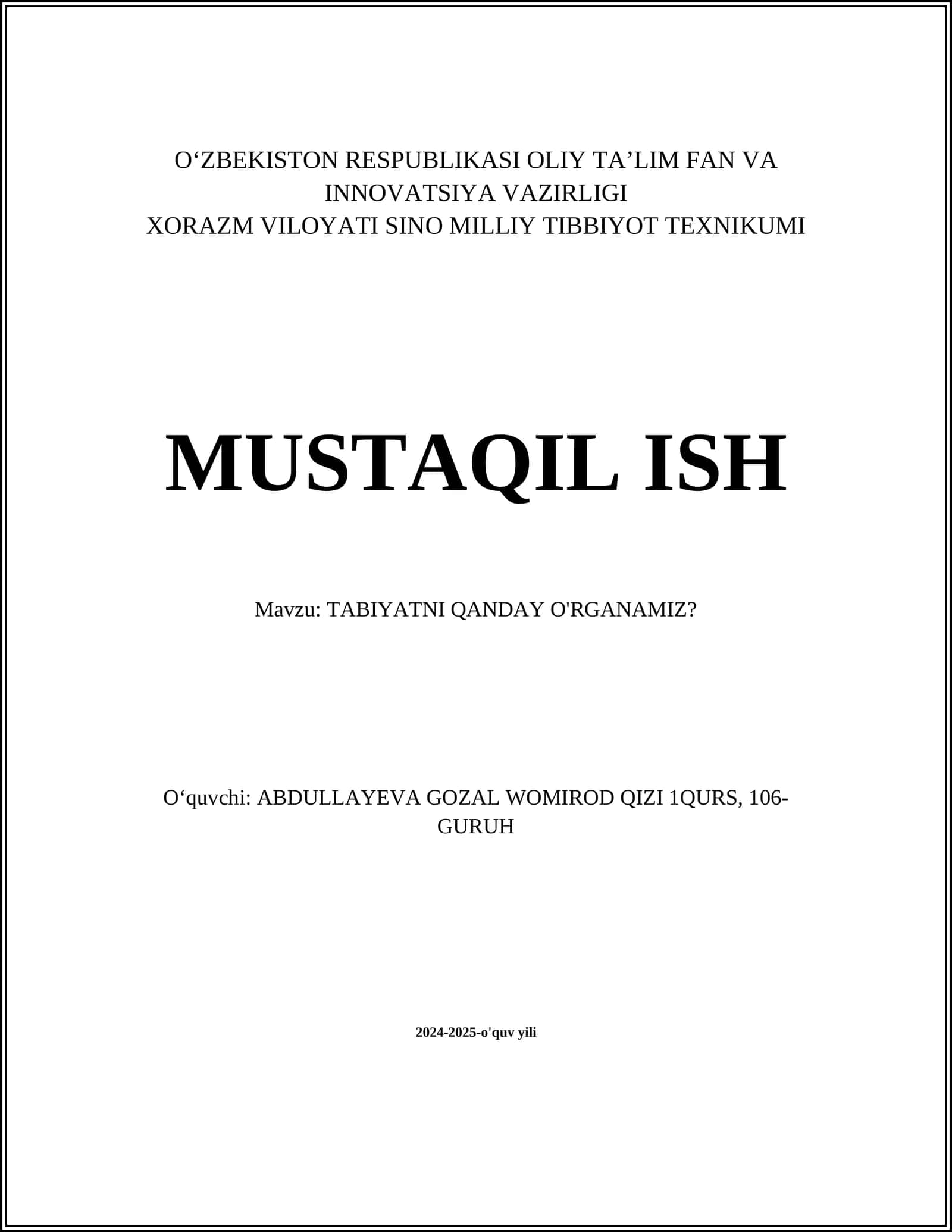 TABIYATNI QANDAY O'RGANAMIZ?