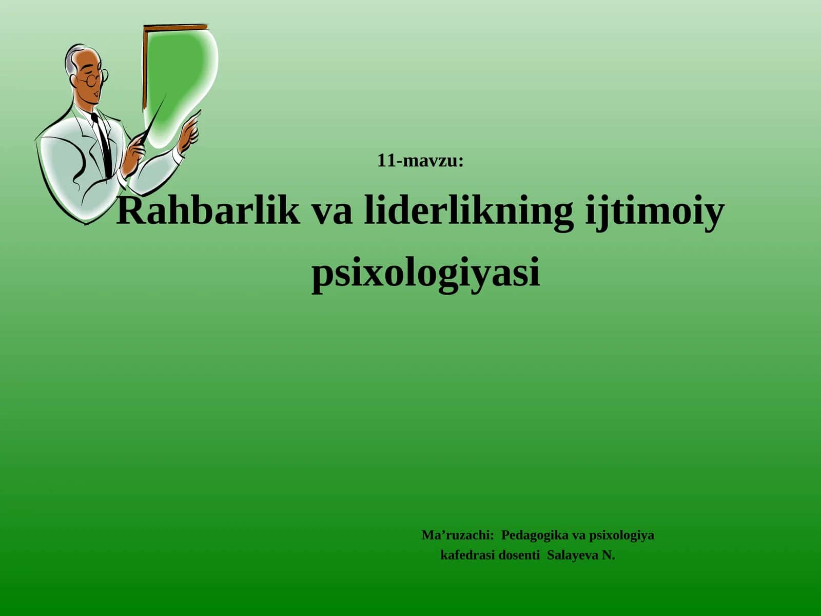 Rahbarlik va liderlikning ijtimoiy psixologiyasi
