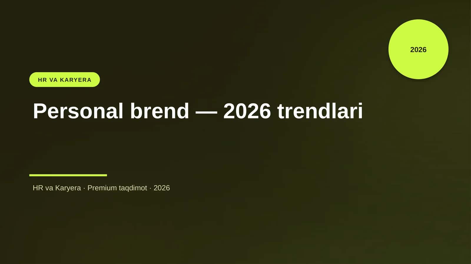 Personal brend — 2026 trendlari