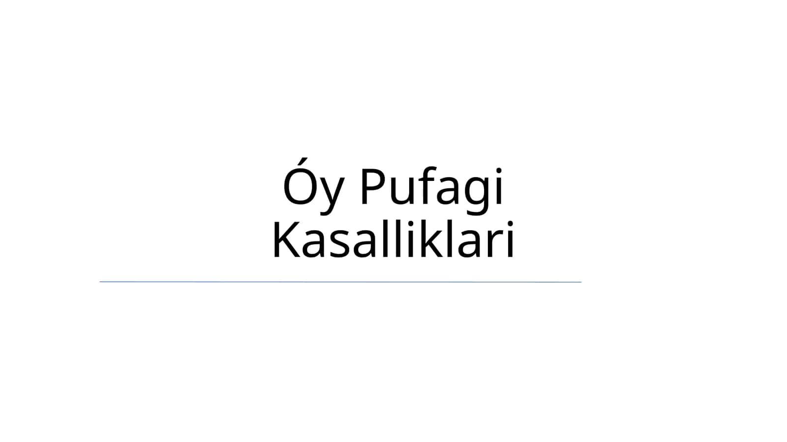 Óy Pufagi Kasalliklari