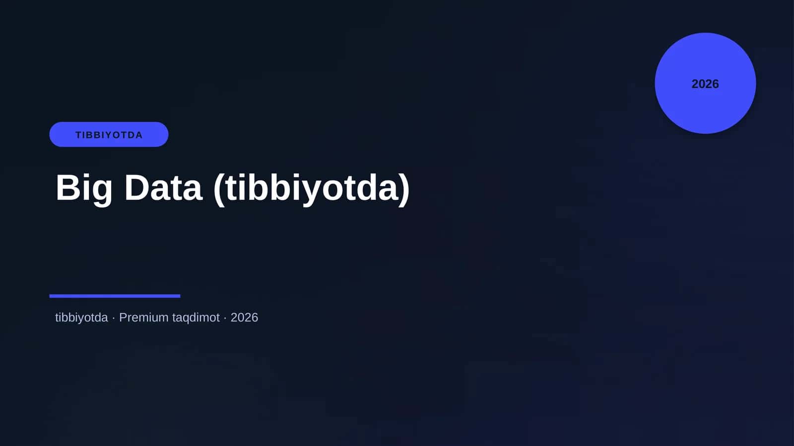 Big Data (tibbiyotda)