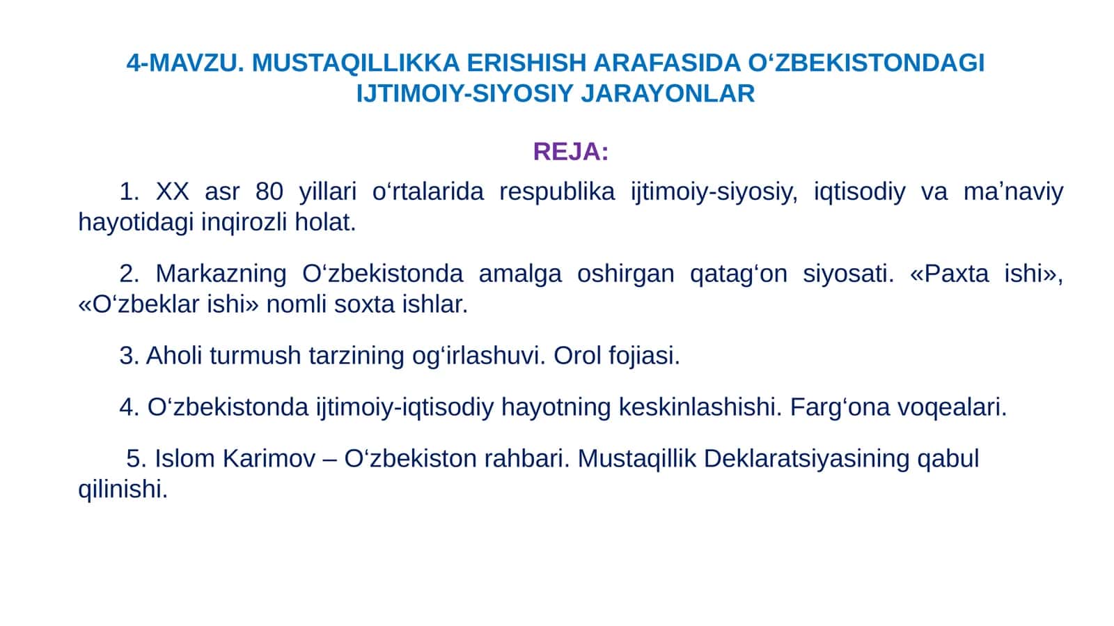 MAVZU.MUSTAQILLIKKA ERISHISH ARAFASIDA O‘ZBEKISTONDAGI IJTIMOIY-SIYOSIY JARAYONLAR
