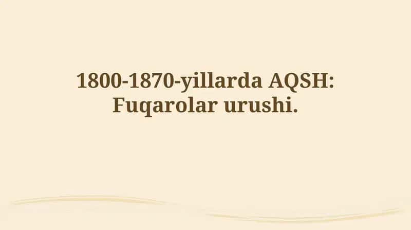 1800-1870-yillarda AQSH: Fuqarolarurushi