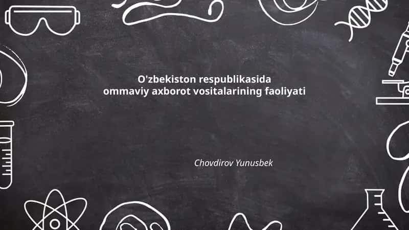 OAV faoliyatining huquqiy-asoslari