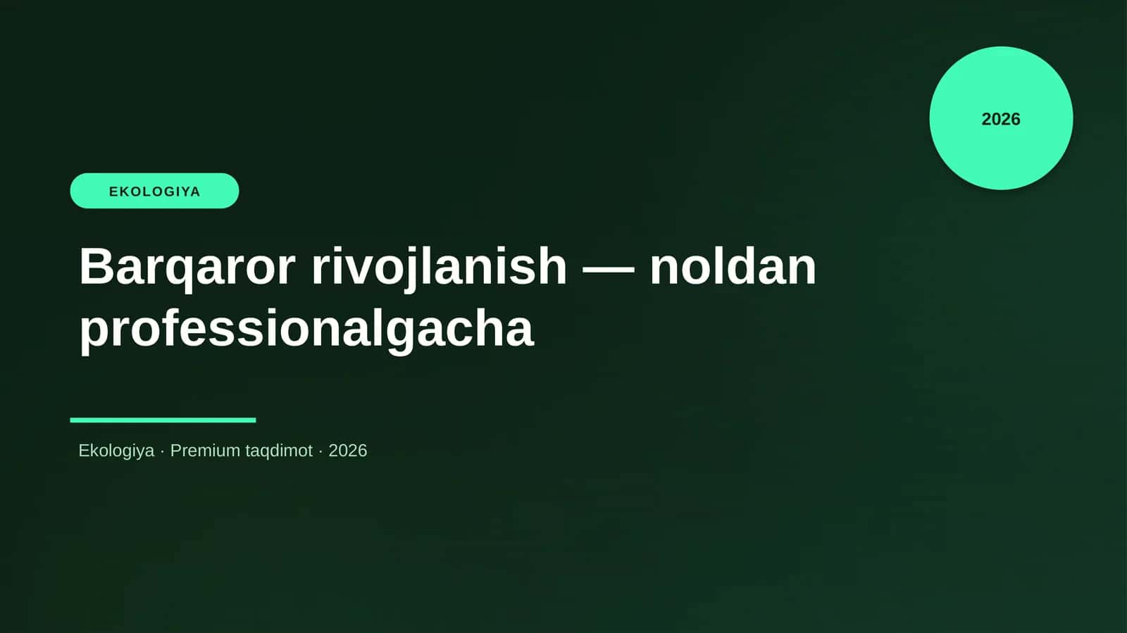Barqaror rivojlanish — noldan professionalgacha