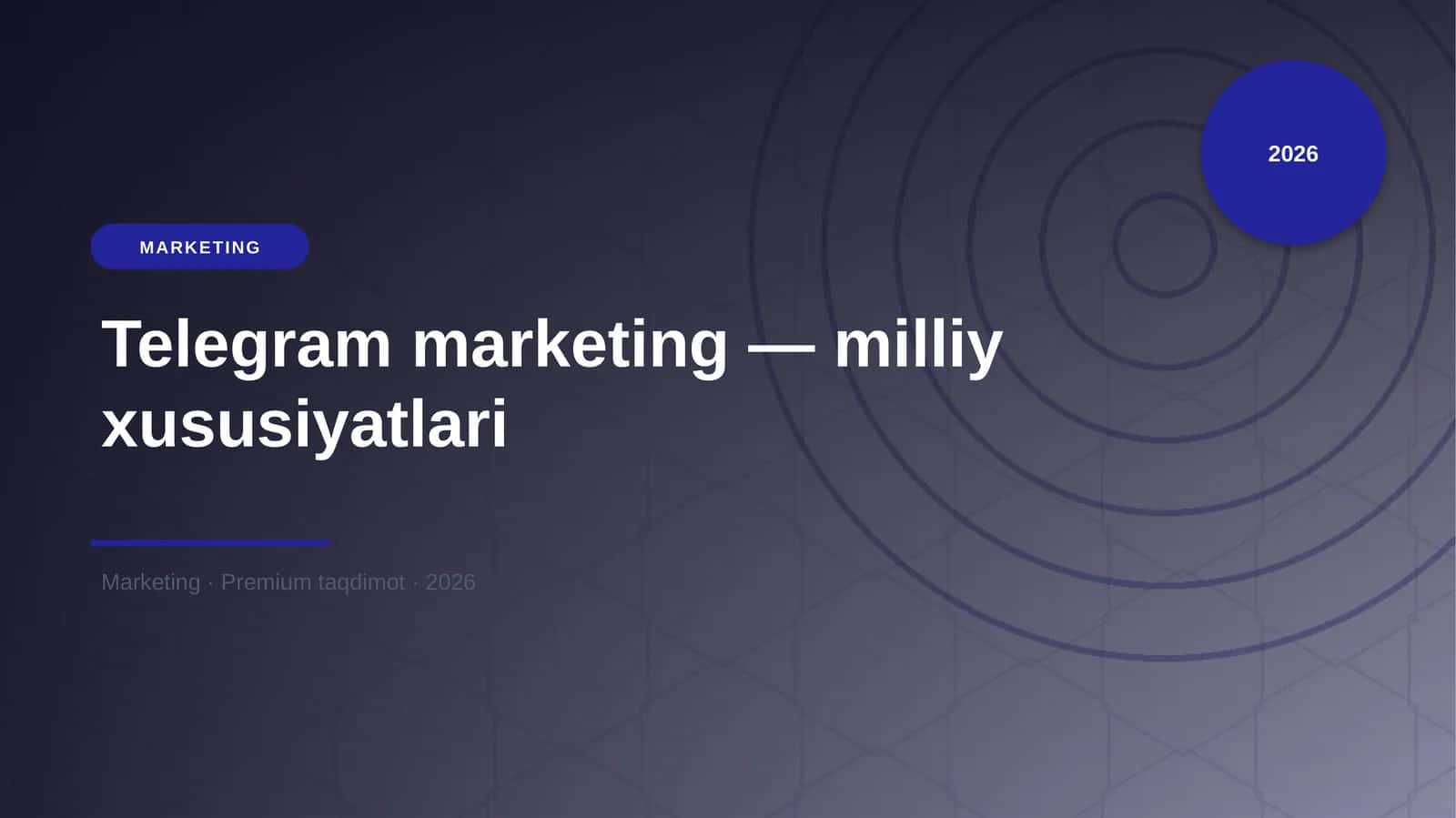 Telegram marketing - milliy xususiyatlari