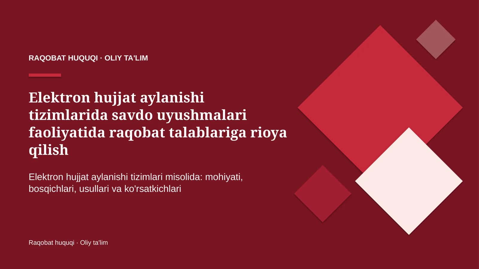 Elektron hujjat aylanishi tizimlarida savdo uyushmalari faoliyatida raqobat talablariga rioya qilish