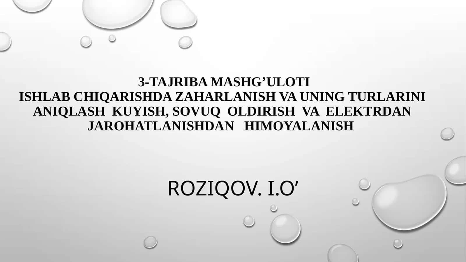 Ishlab chiqarishda zaharlanish va uning turlarini aniqlash