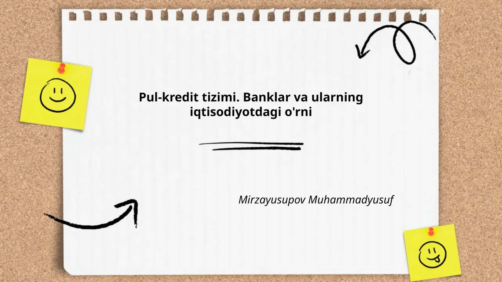 Pul-kredit tizimi. Banklar va ularning iqtisodiyotdagi o'rni
