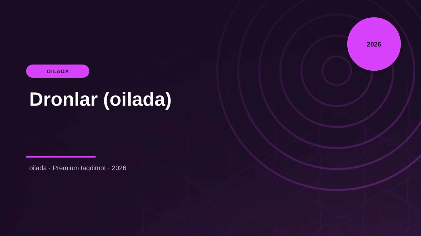 Dronlar (oilada)