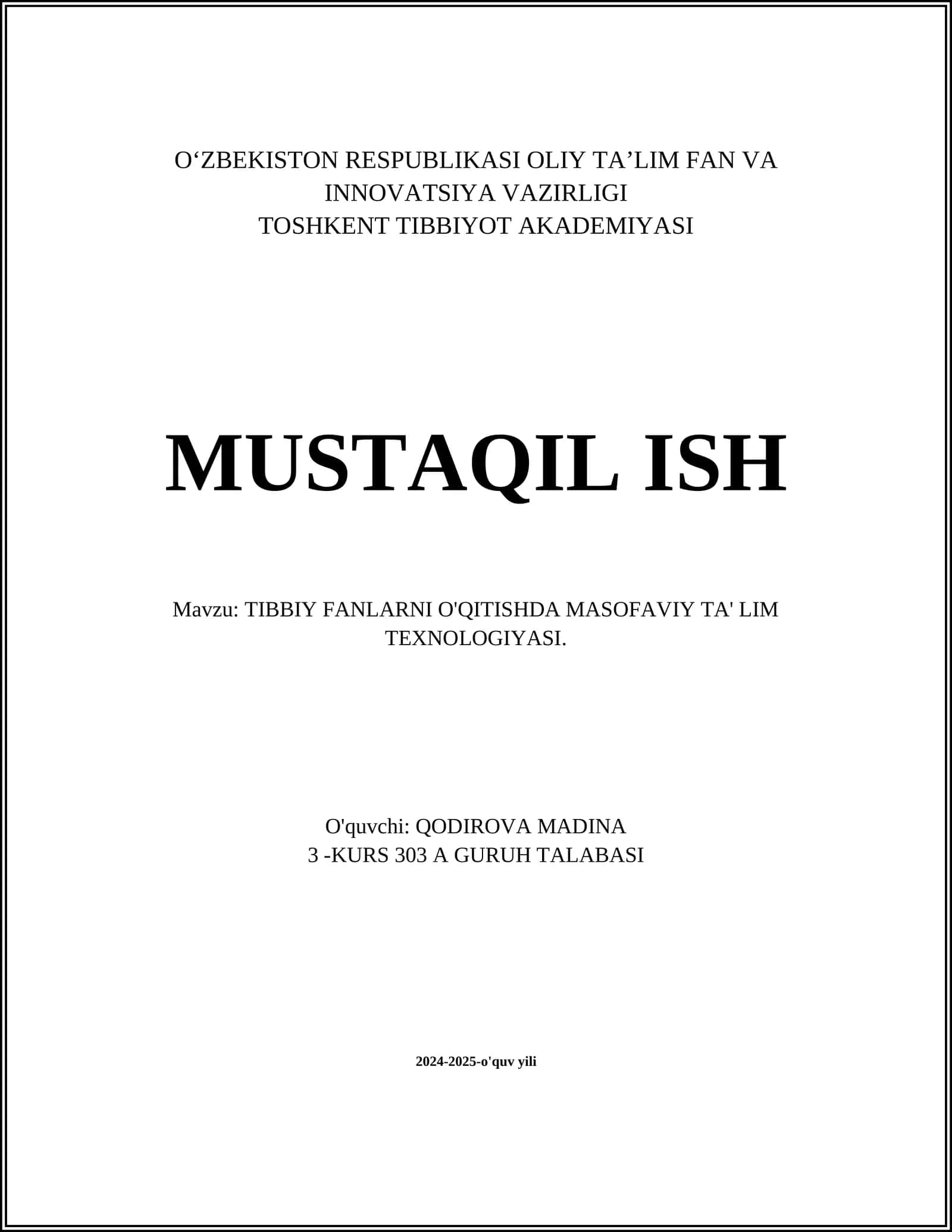 TIBBIY FANLARNI O'QITISHDA MASOFAVIY TA' LIM TEXNOLOGIYASI