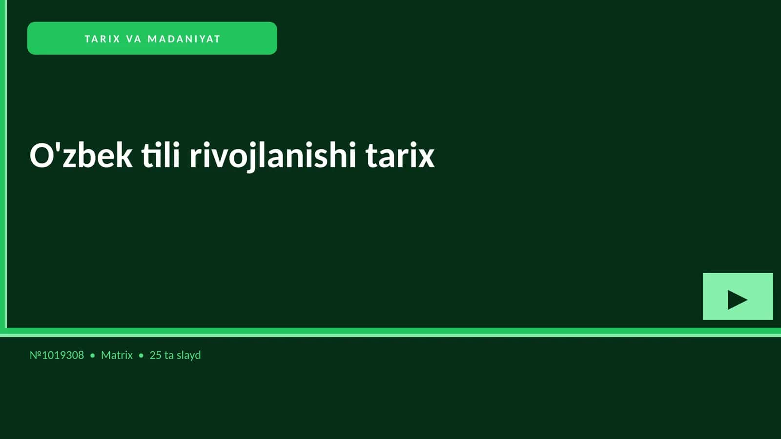 O'zbek tili rivojlanishi tarix