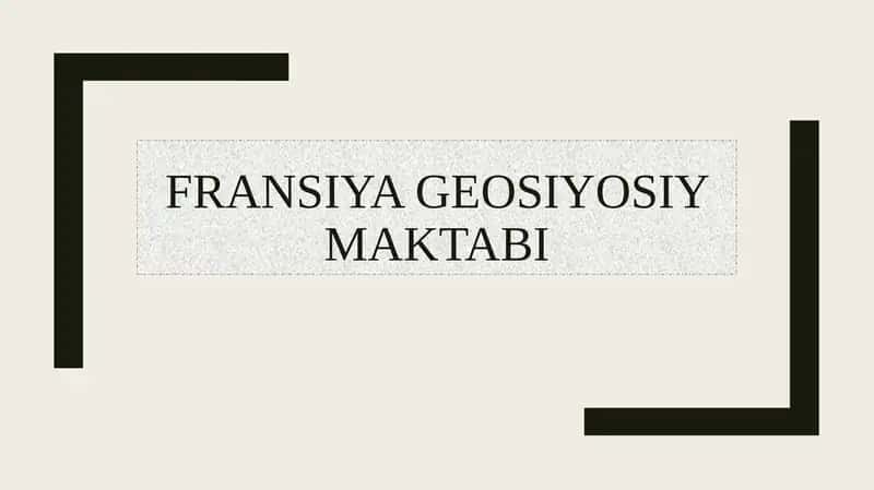 Fransiya geosiyosiy maktabi