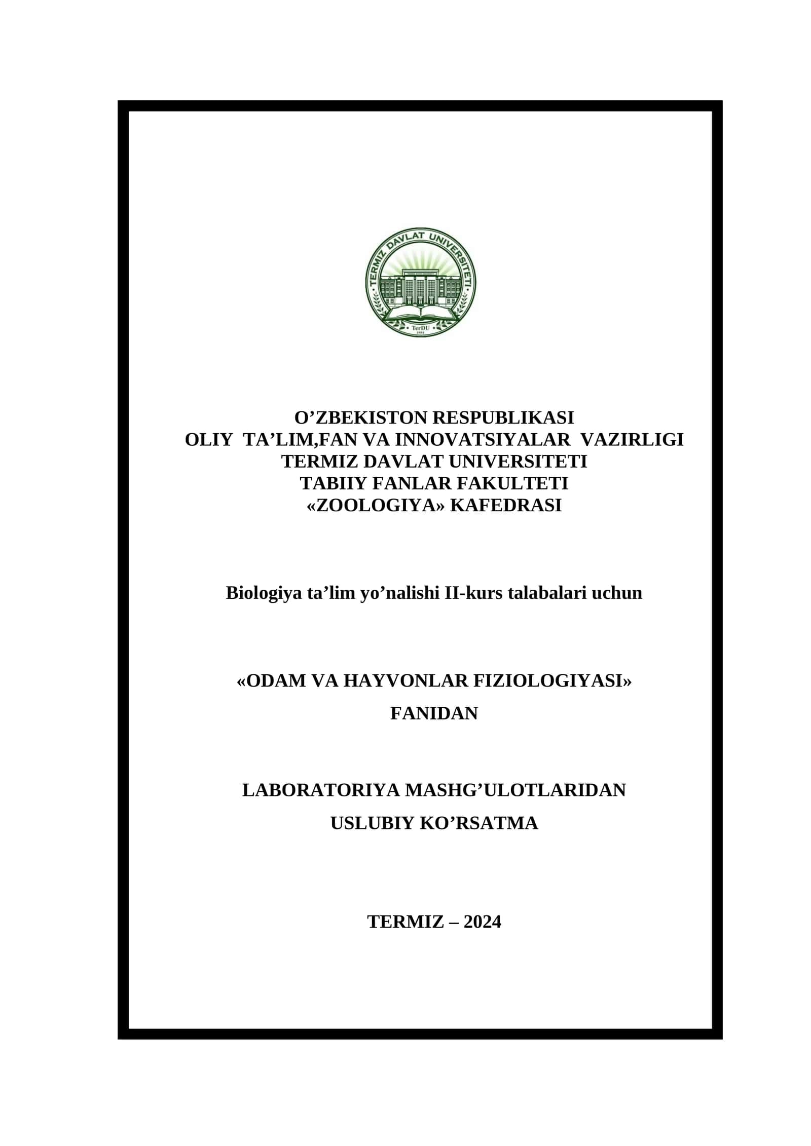 Odam va hayvonlar fiziologiyasi fanidan laboratoriya mashg'ulotlari