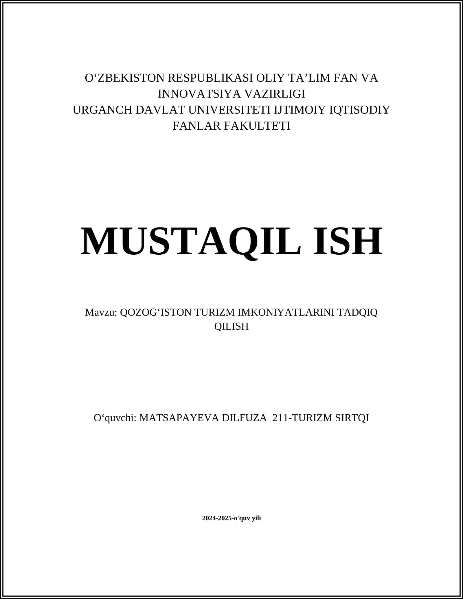 QOZOGʻISTON TURIZM IMKONIYATLARINI TADQIQ QILISH
