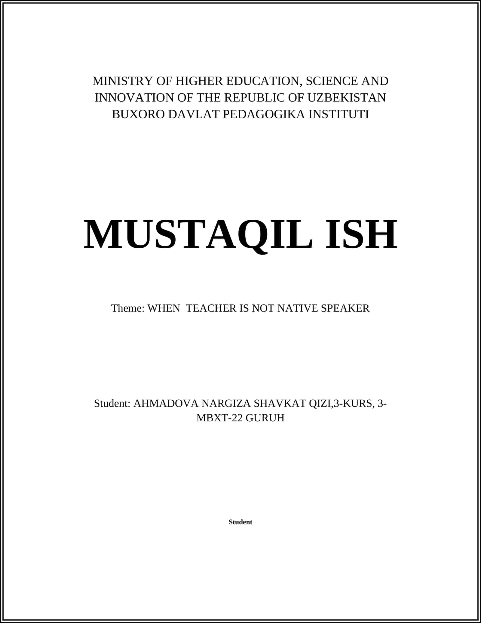 MUSTAQIL ISH: WHEN TEACHER IS NOT NATIVE SPEAKER