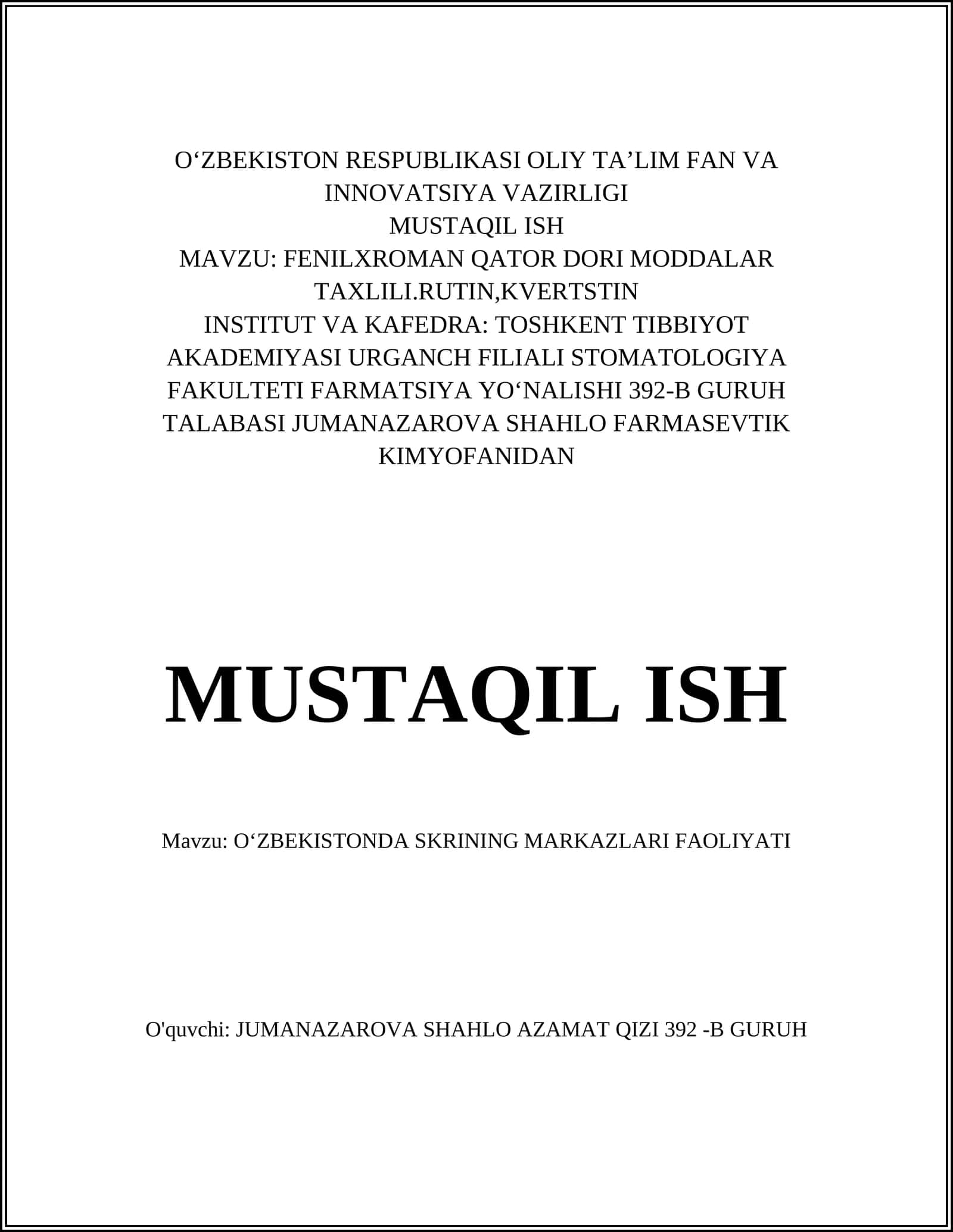 FENILXROMAN QATOR DORI MODDALAR TAXLILI.RUTIN,KVERTSTIN