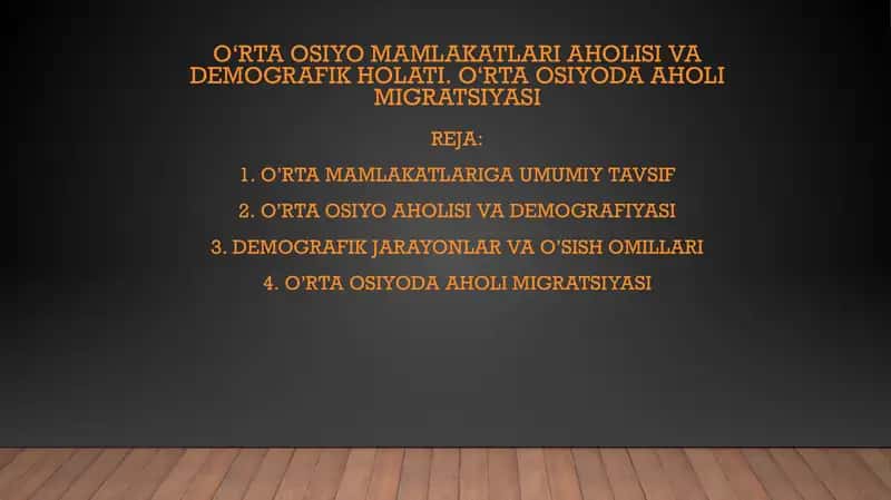 O‘rta Osiyo mamlakatlari aholisi va demografik holati. O'rta Osiyoda aholi migratsiyasi