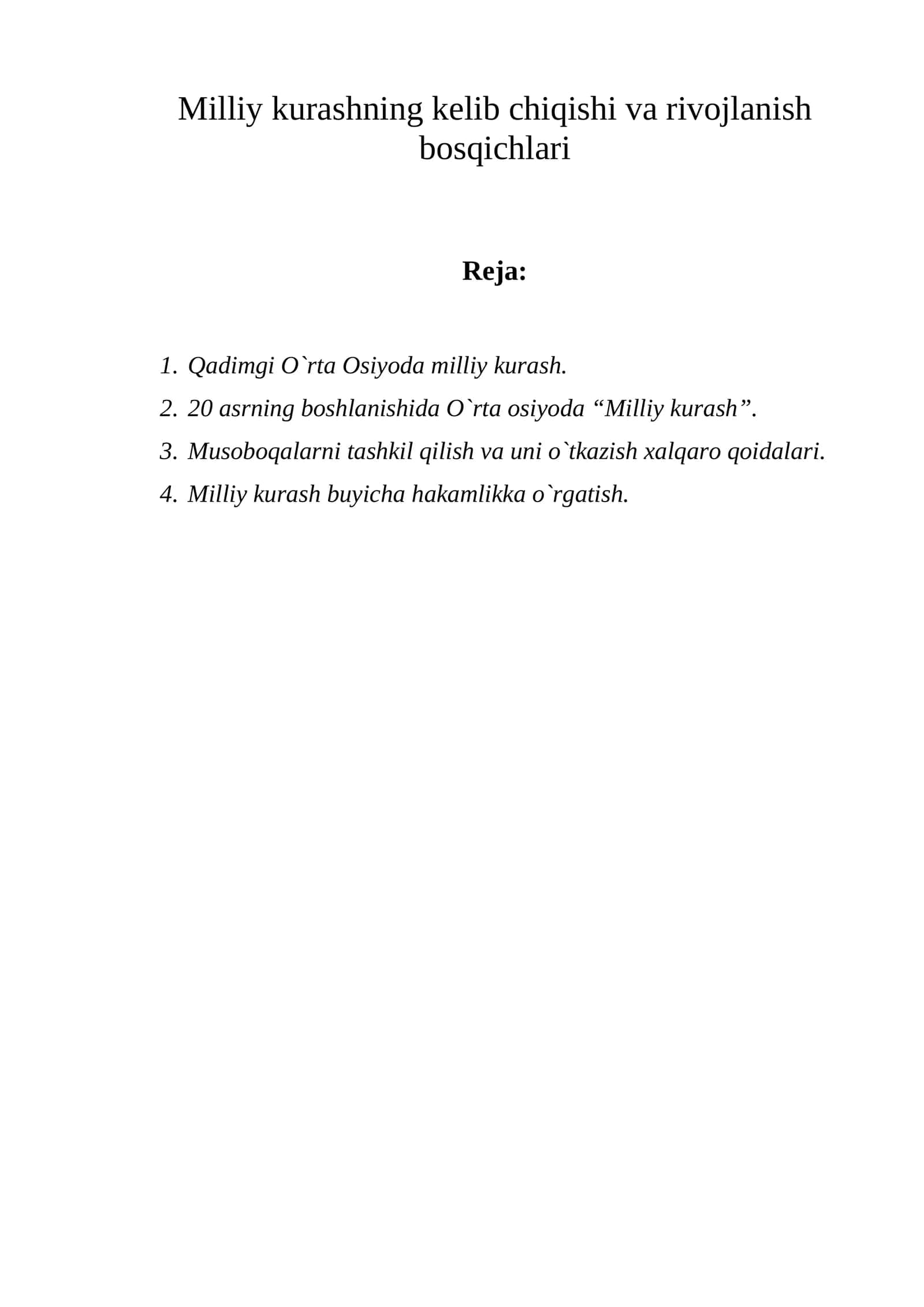Milliy kurashning kelib chiqishi va rivojlanish bosqichlari