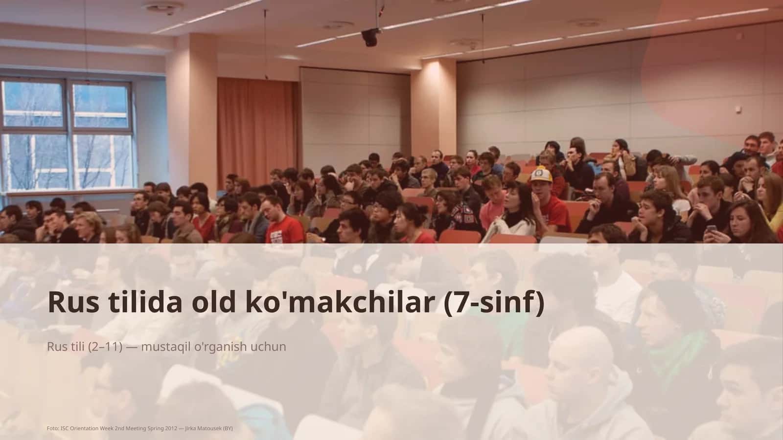 Rus tilida old ko'makchilar (7-sinf)