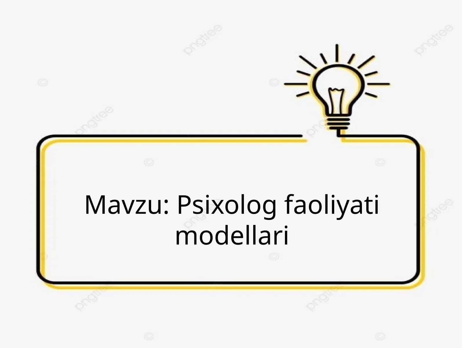 Psixolog faoliyati modellari