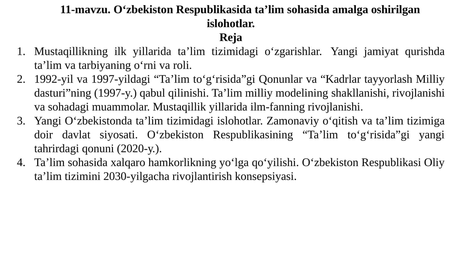 O‘zbekiston Respublikasi ta‘lim sohasidagi amalga oshirilgan islohotlar