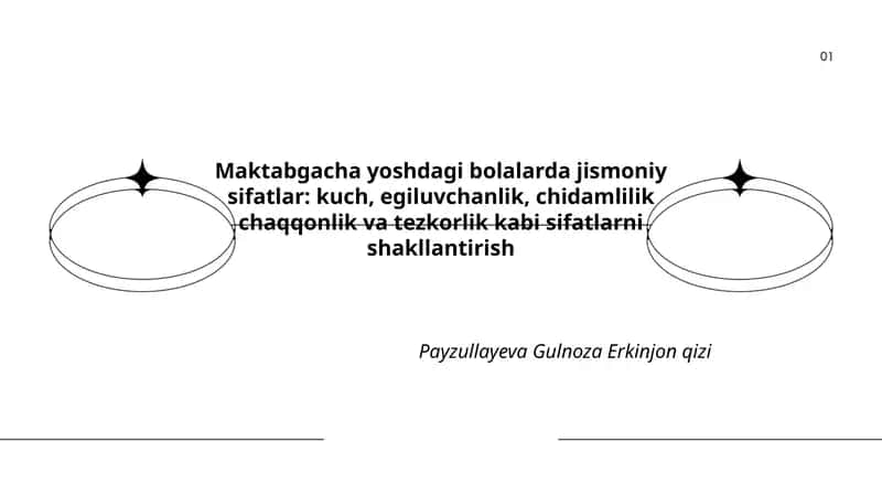 Maktabgacha yoshdagi bolalarda jismoniy sifatlar