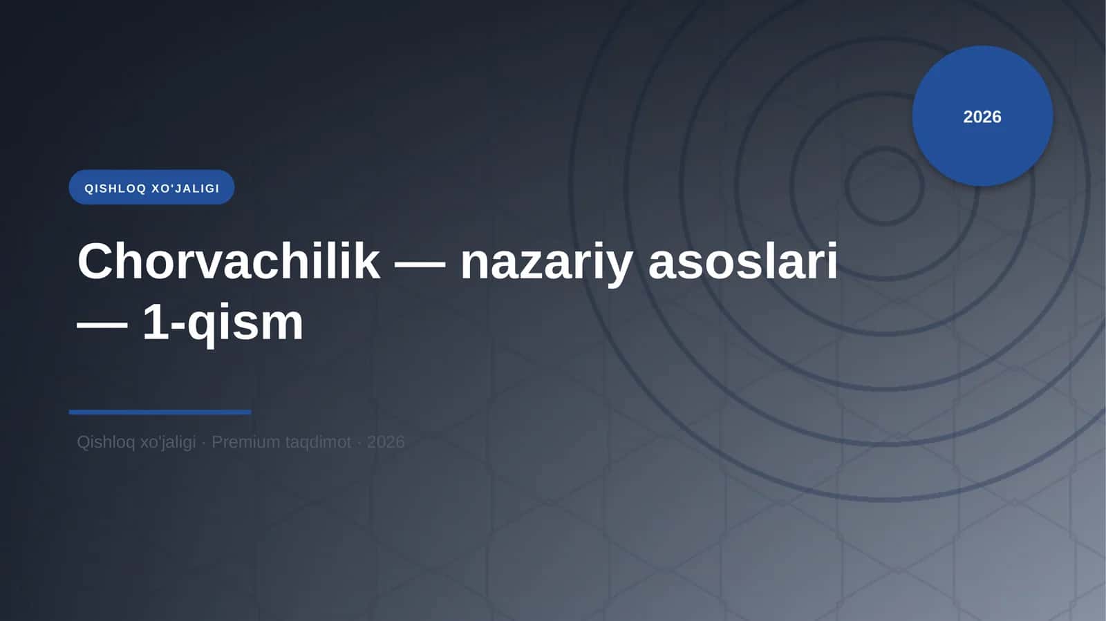 Chorvachilik — nazariy asoslari — 1-qism