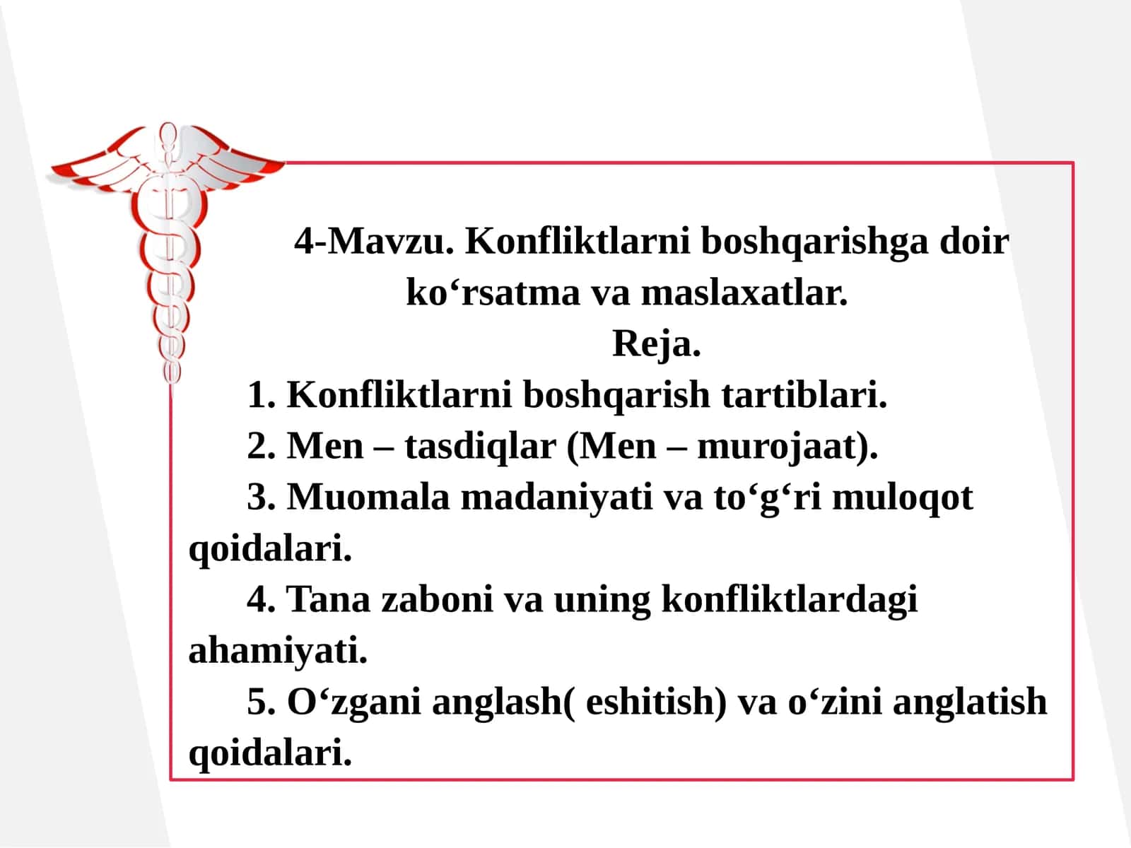 Konfliktlarni boshqarishga doir ko‘rsatma va maslaxatlar