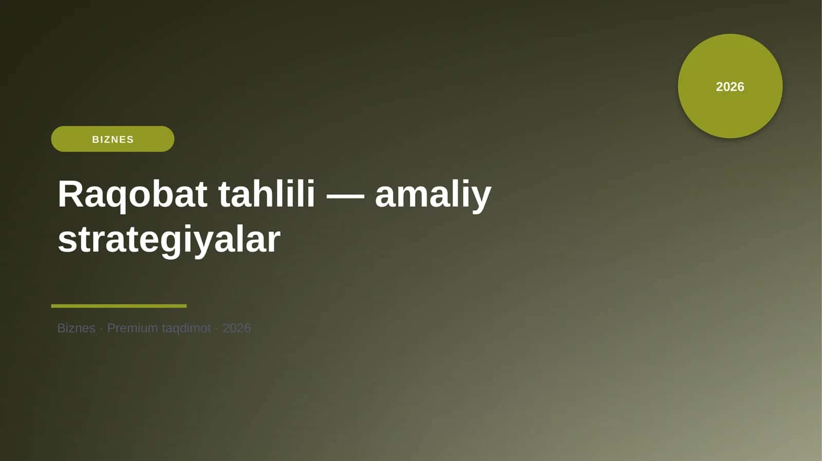 Raqobat tahlili — amaliy strategiyalar