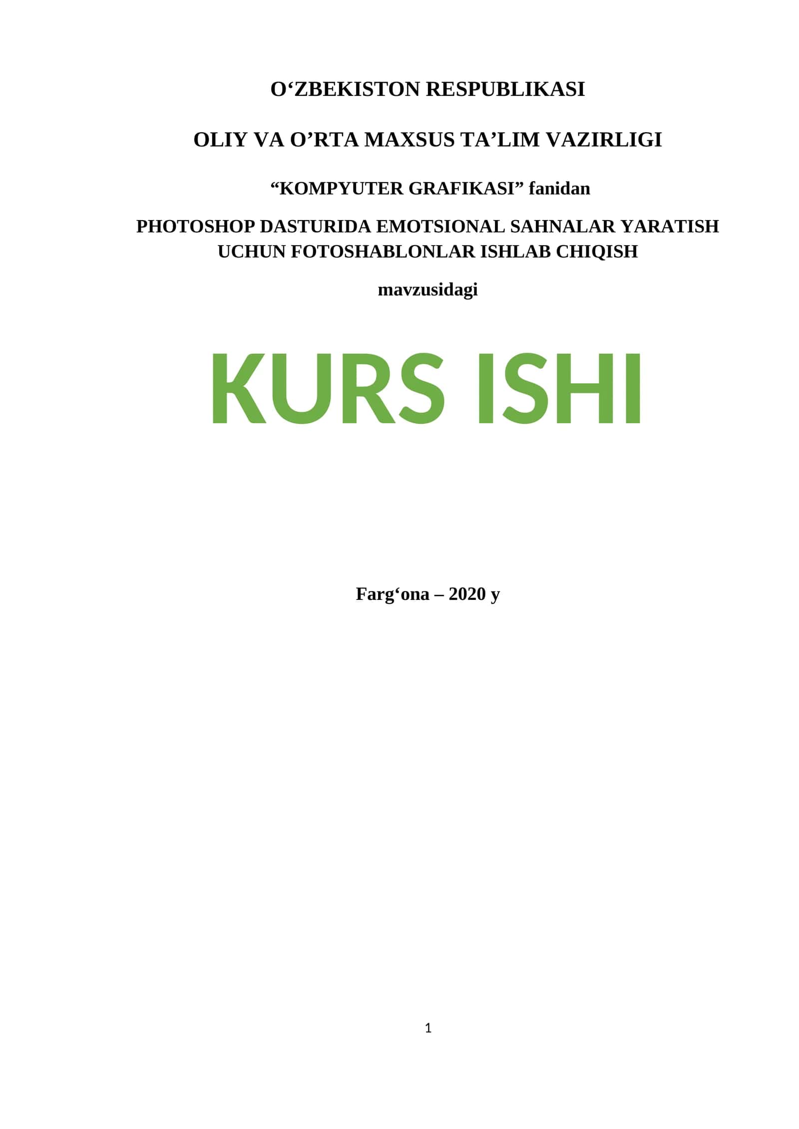 PHOTOSHOP DASTURIDA EMOTSIONAL SAHNALAR YARATISH UCHUN FOTOSHABLONLAR ISHLAB CHIQISH