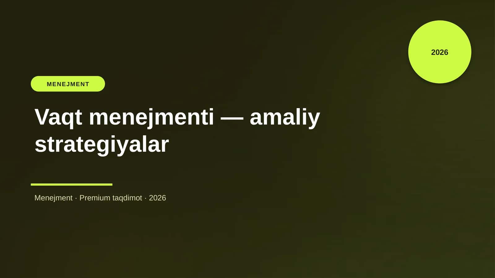 Vaqt menejmenti — amaliy strategiyalar
