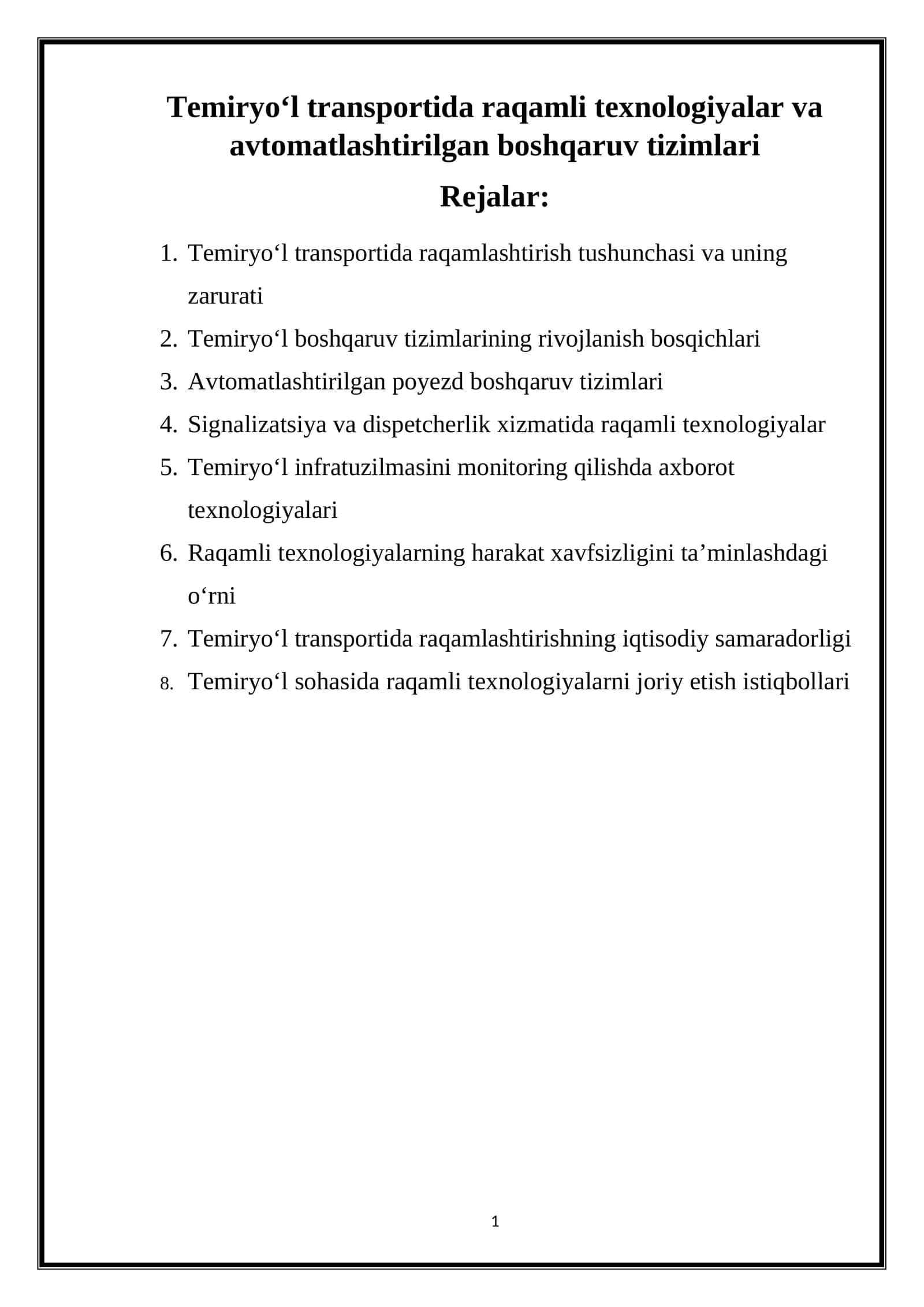 Temiryo‘l transportida raqamli texnologiyalar va avtomatlashtirilgan boshqaruv tizimlari