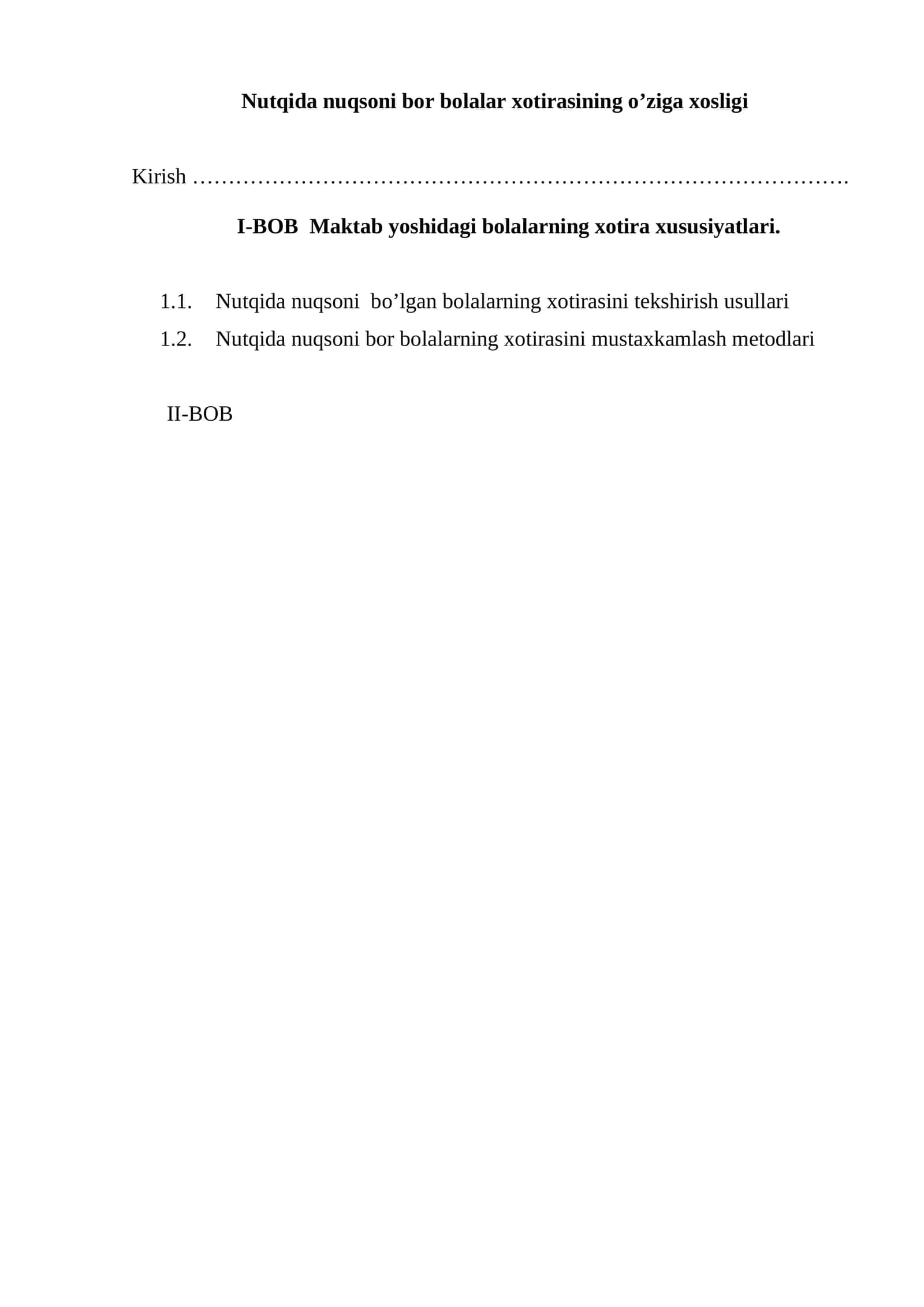 Nutqida nuqsoni bor bolalar xotirasining o’ziga xosligi