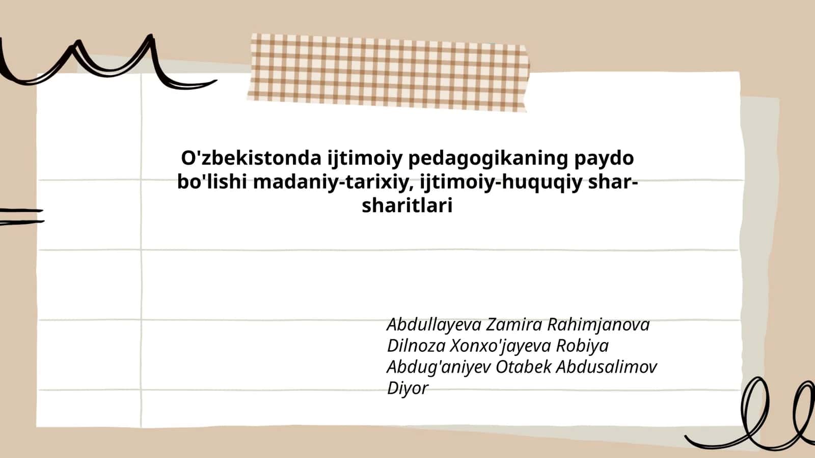 O'zbekistonda ijtimoiy pedagogikaning paydo bo'lishi madaniy-tarixiy, ijtimoiy-huquqiy shar-sharitlari