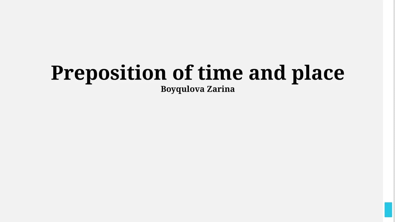 Preposition of time and place