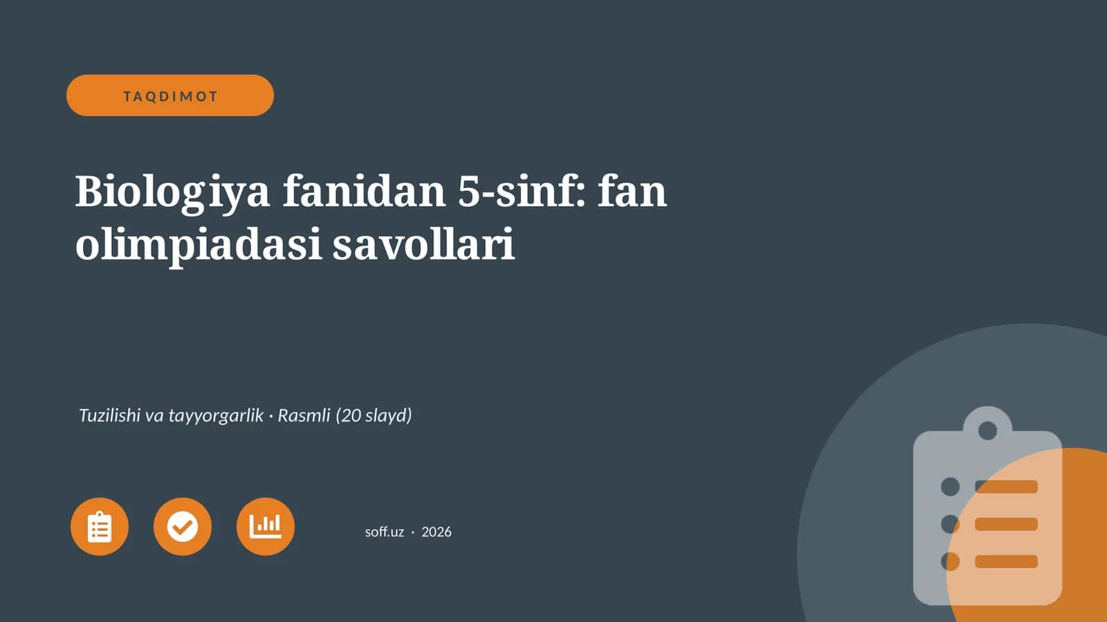 Biologiya fanidan 5-sinf: fan olimpiadasi savollari