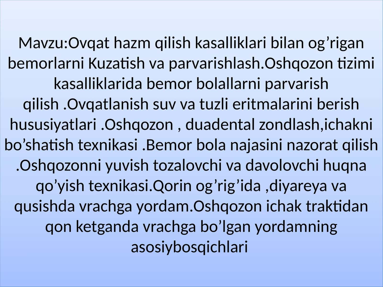Ovqat hazm qilish kasalliklari bilan o'rganish