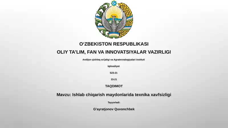 Ishlab chiqarish maydonlarida texnika xavfsizligi